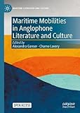 maritime security literature review  Maritime Mobilities in Anglophone Literature and Culture (Maritime Literature and Culture)