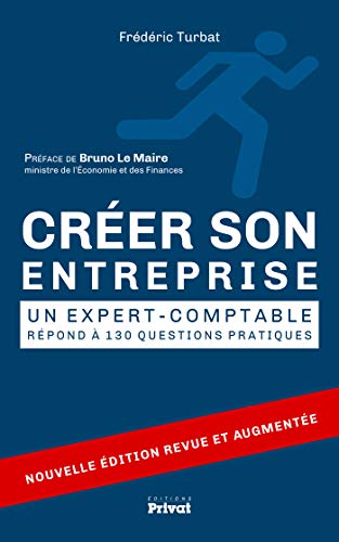 Télécharger Créer son entreprise : Un expert-comptable répond à 130 questions pratiques Livre PDF Gratuit
