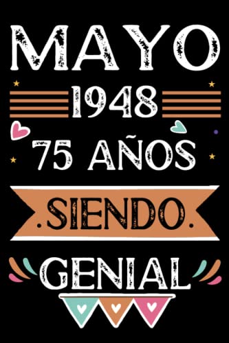 CUADERNO, Mayo 1948, 75 Años Siendo Genial: Libro de visitas, cuaderno, 110 páginas de felicitaciones, idea de regalo, regalo Para la esposa, novia, mujer, La madre