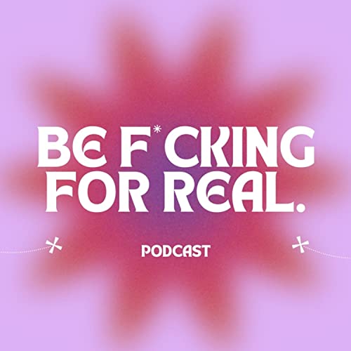 『Be F*cking For Real』のカバーアート