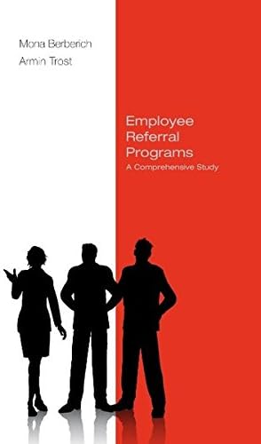 Employee Referral Programs Paperback – June 5, 2012
