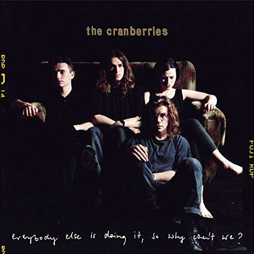 Cranberries Everybody Else Is Doing It 25Th Anniversary (Deluxe Edt.)