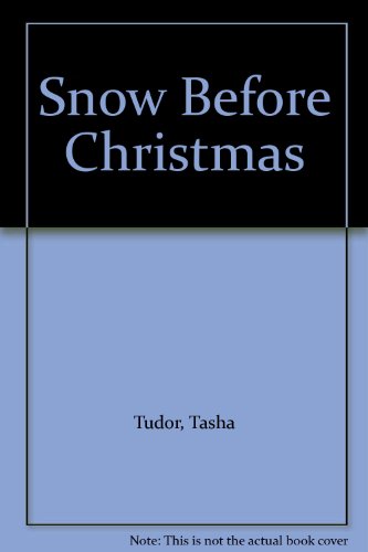 Snow Before Christmas B000M0NHIA Book Cover