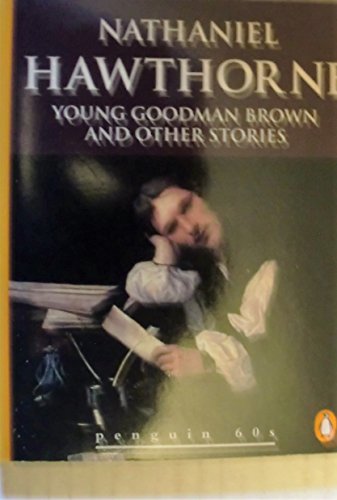 Young Goodman Brown and Other Stories 0146000943 Book Cover
