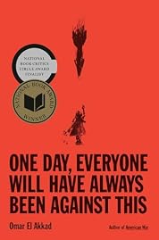 One Day, Everyone Will Have Always Been Against This: National Book Award