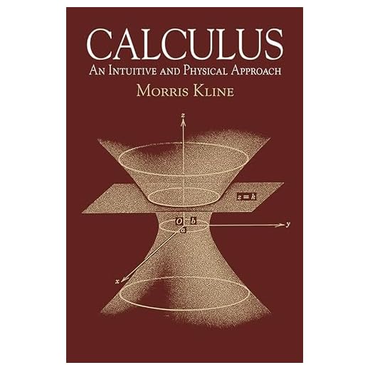 Calculus: An Intuitive and Physical Approach (Second Edition) (Dover Books on Mathematics)
