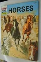 Horses How and Why Wonder Books B010Y8SDRY Book Cover