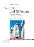  Verhüllen und Offenbaren: Der verhüllte Reichstag von Christo und Jeanne-Claude und seine Parallelen in der Tradition der Kirche (Studien zu Kirche und Kunst, Band 5)