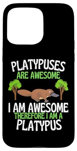 Platypuses Are Awesome 面白くてかわいいカモノ愛好家 スマホケース iPhone 15 Pro Max 用