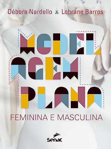 Modelagem plana feminina e masculina