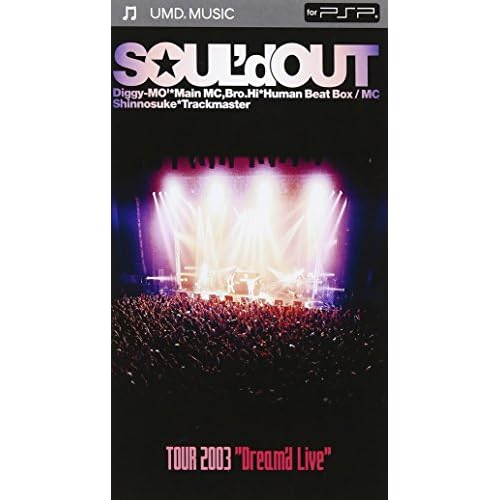 SOUL’d OUT TOUR 2003 “Dream’d Live” (UMD MUSIC)