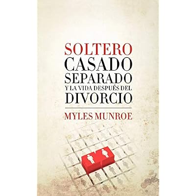 Soltero, Casado, Separado y La Vida Despues del Divorcio