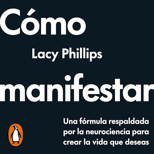 Page de couverture de Cómo manifestar [How to Manifest]