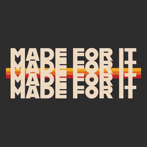 MADE FOR IT Titelbild
