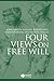 Four Views on Free Will (Great Debates in Philosophy)
