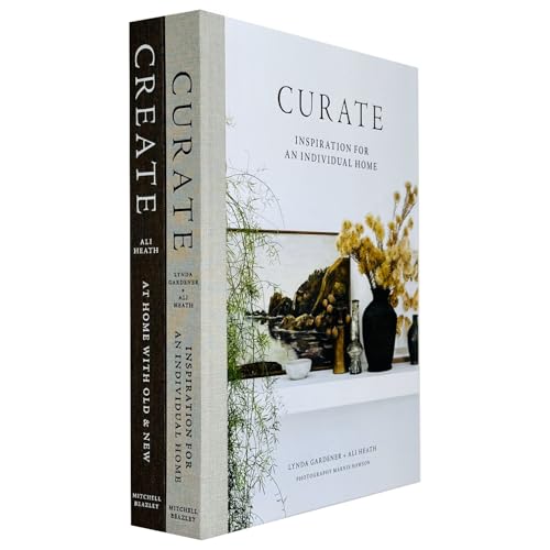 Curate Inspiration for an Individual Home & Create At Home with Old & New By Ali Heath, Lynda Gardener 2 Books Collection Set