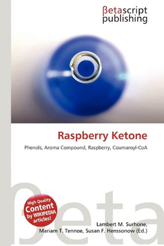 Raspberry Ketone: Phenols, Aroma Compound, Raspberry, Coumaroyl-CoA