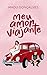 Meu Amor Viajante (Trilogia dos Amores Livro 1)