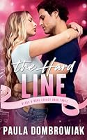 The Hard Line (Blood & Bone Legacy) B0GXC5XMH8 Book Cover