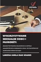 Wykorzystywanie Seksualne Dzieci I MlodzieZy 6209272088 Book Cover
