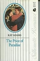 The Price of Paradise (Silhouette Romance, #810) 0373088108 Book Cover