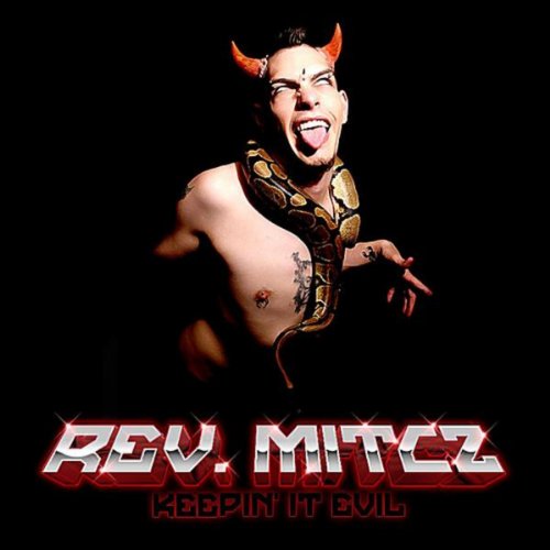 Amazon.com: Keepin' It Evil [Explicit] : Rev. Mitcz: Digital Music