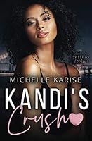 Kandi's Crush 1707035725 Book Cover