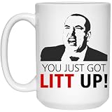 Litt Up Mug - You Just Got Litt Up - Louis Litt - Harvey Specter - Suits Inspired Mug - Funny Mug - Novelty Gift - Suits Tv Show 15oz