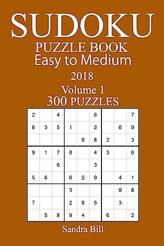 300 Easy to Medium Sudoku Puzzle Book - 2018