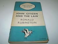 John Citizen And The Law (Pelican Book) B00AXYXKQ4 Book Cover