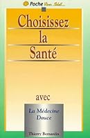 Choississee la santé 2880582075 Book Cover