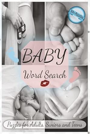 Baby Word Search Puzzle Book: About Babies, New Mothers, Pregnancy and ...