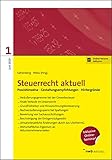  NWB Steuerrecht aktuell: Steuerrecht aktuell 1/2019: Praxishinweise Gestaltungsempfehlungen Hintergründe (NWB Steuerrecht aktuell. Hintergründe - Praxishinweise - Gestaltungen)