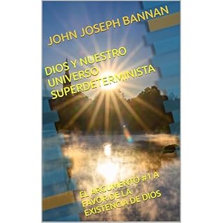 DIOS Y NUESTRO UNIVERSO SUPERDETERMINISTA Audiolibro Por JOHN JOSEPH BANNAN arte de portada