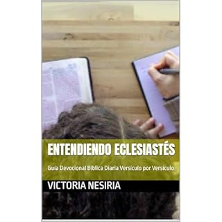 Entendiendo Eclesiast&eacute;s Audiolibro Por VICTORIA NESIRIA arte de portada