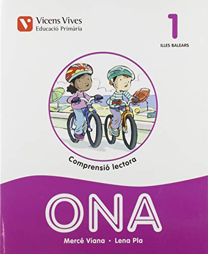 Ona 1. Comprensió Lectora. Illes Balears 1º Educacion Primaria Lectura