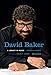 David Baker: A Legacy in Music