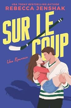 Paperback Sur le coup (Wildcat Hockey) (French Edition) [French] Book