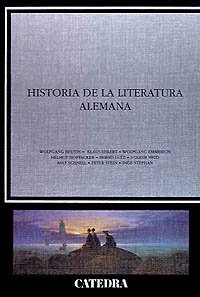 Historia de la literatura alemana (Crítica Y Estudios Literarios - Historias De La Literatura)