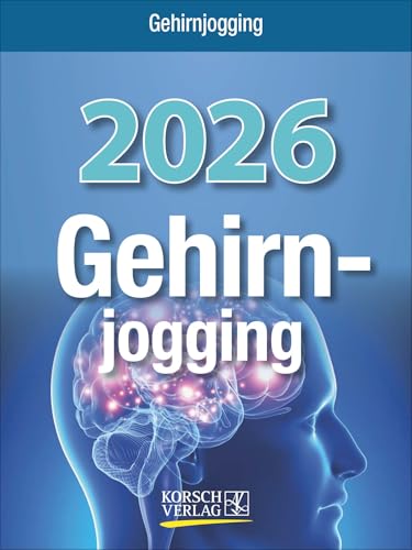 Gehirnjogging 2026: Tages-Abreisskalender mit Denkspielen und anderen Trainings I Aufstellbar I 12 x 16 cm