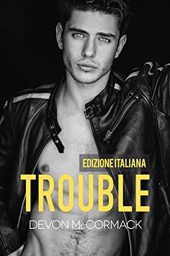  Trouble