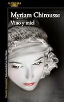 Vino y miel 2369143118 Book Cover
