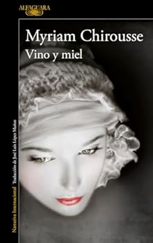 Paperback Vino y miel [Spanish] Book