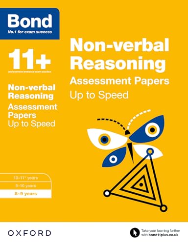 Bond 11+: Non-verbal Reasoning: Up to Speed Papers (for GL Assessment & other 11 plus exams): 8-9 years