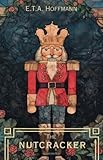 The Nutcracker -Illustrated-