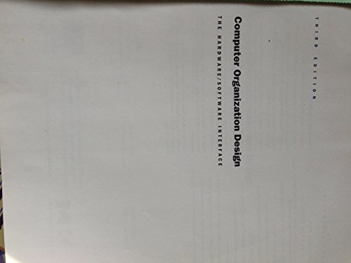 Computer Organization and Design: The Hardware/Software Interface view 2