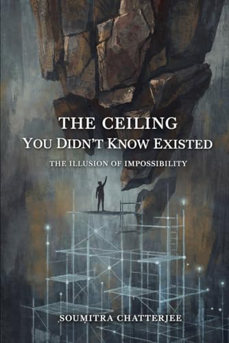 Image of The Ceiling You Didn't Know Existed: The Illusion of Impossibility