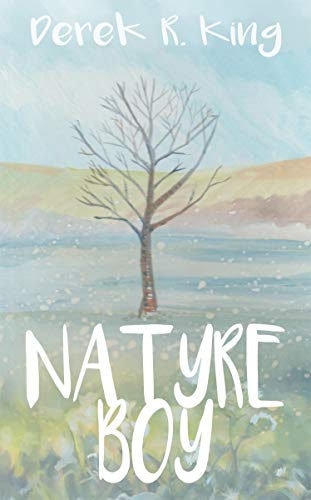 Natyre Boy by [Derek R. King]