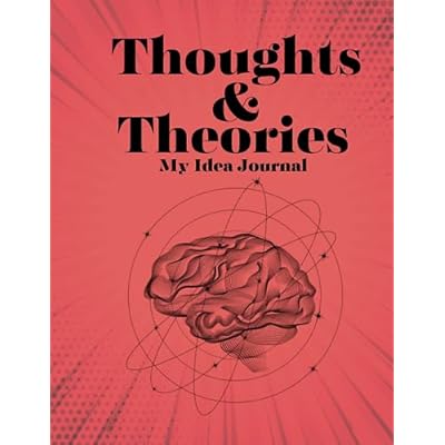 Thoughts & Theories