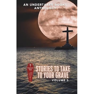 Stories to Take to Your Grave: High Seas: High Seas Edition